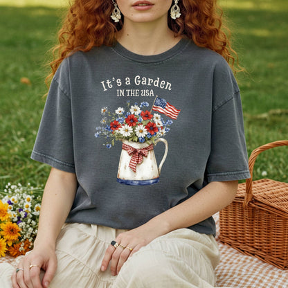 It's a Garden in the USA T-Shirt
