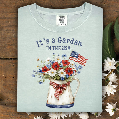 It's a Garden in the USA T-Shirt
