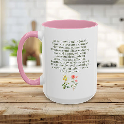 June Birth Month Flower 11 & 15 oz. Mug — Honeysuckle & Rose