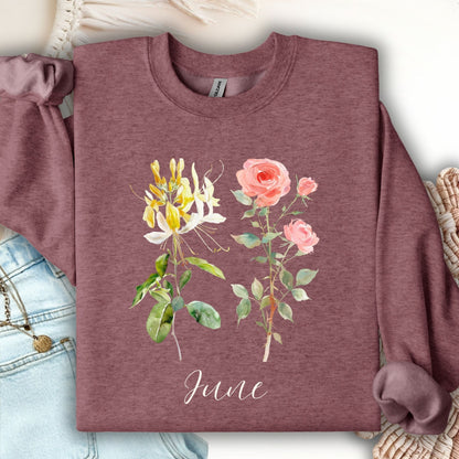 June Birth Month Flower Sweatshirt — Honeysuckle & Rose