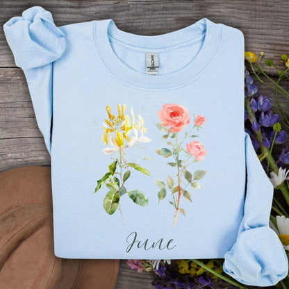 June Birth Month Flower Sweatshirt — Honeysuckle & Rose