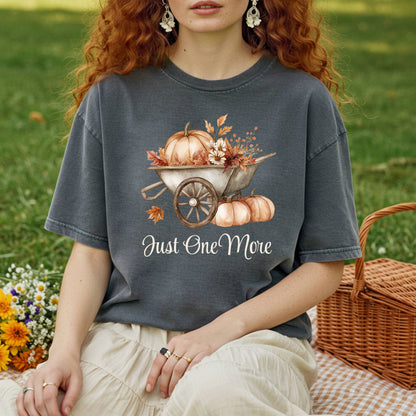 Just One More Pumpkin T-Shirt