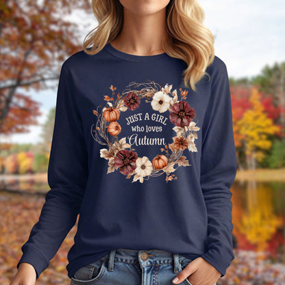 Just a Girl Who Loves Autumn Long Sleeve Tee