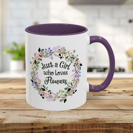 Just a Girl Who Loves Flowers Mug (11/15oz)