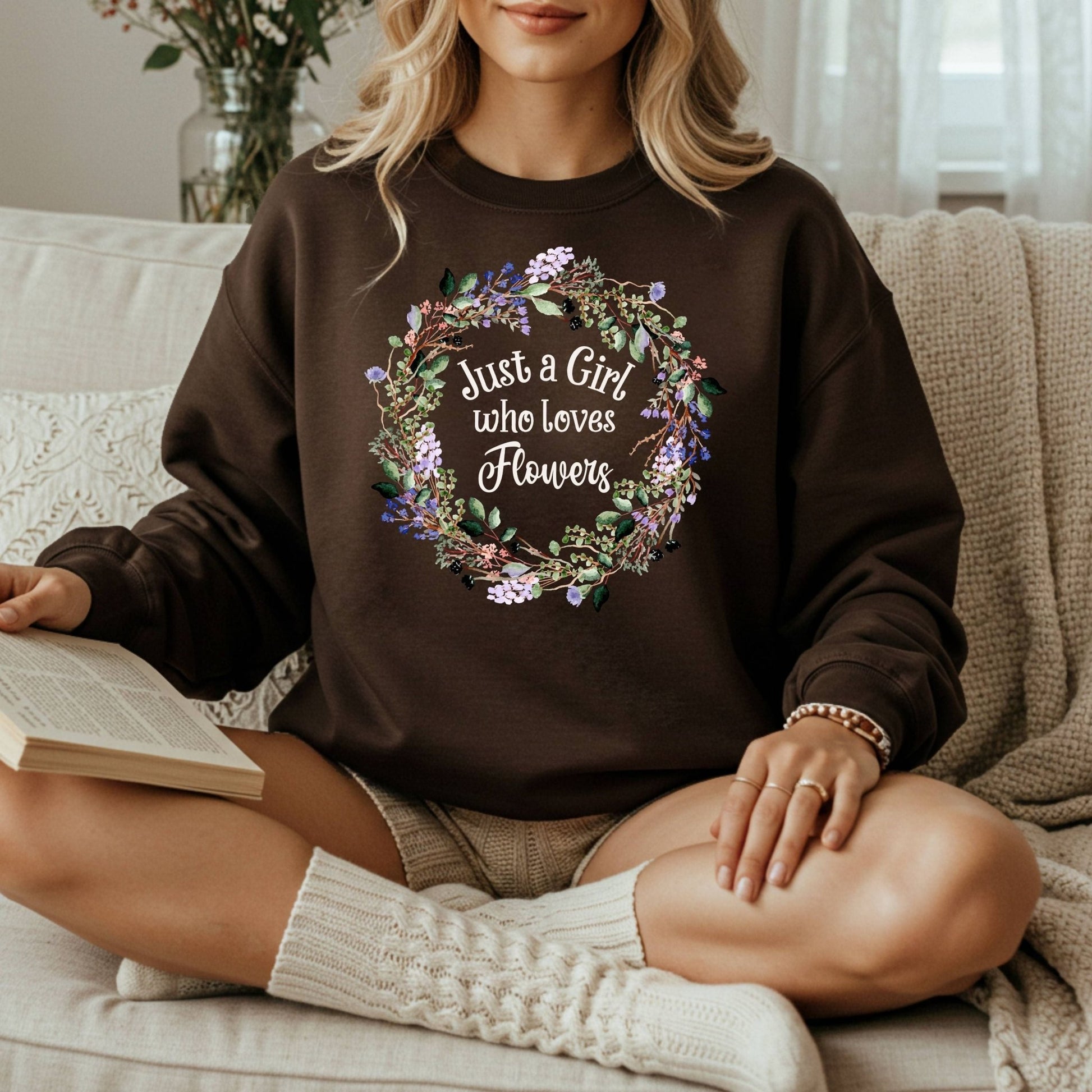 Just a Girl Who Loves Flowers Sweatshirt