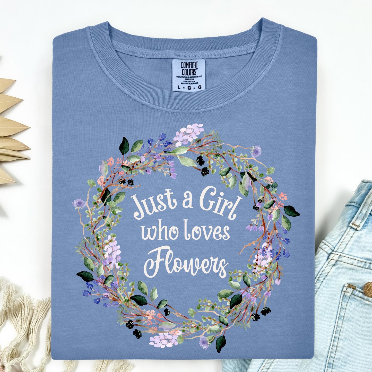 Just a Girl Who Loves Flowers T-Shirt