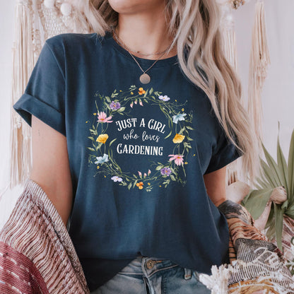 Just a Girl Who Loves Gardening T-Shirt
