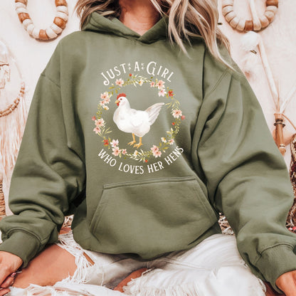 Just a Girl Who Loves Her Hens Hoodie