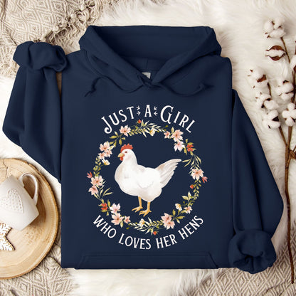 Navy cotton-polyester hoodie with "Just a Girl Who Loves Her Hens" text and watercolor chicken in floral wreath.
