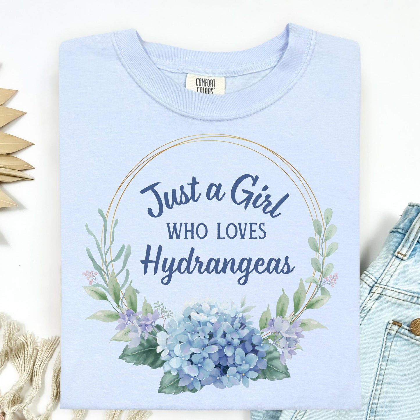 Just a Girl Who Loves Hydrangeas T-Shirt