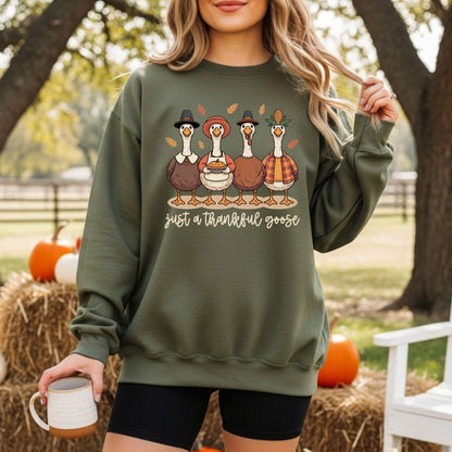 Just a Thankful Goose Sweatshirt