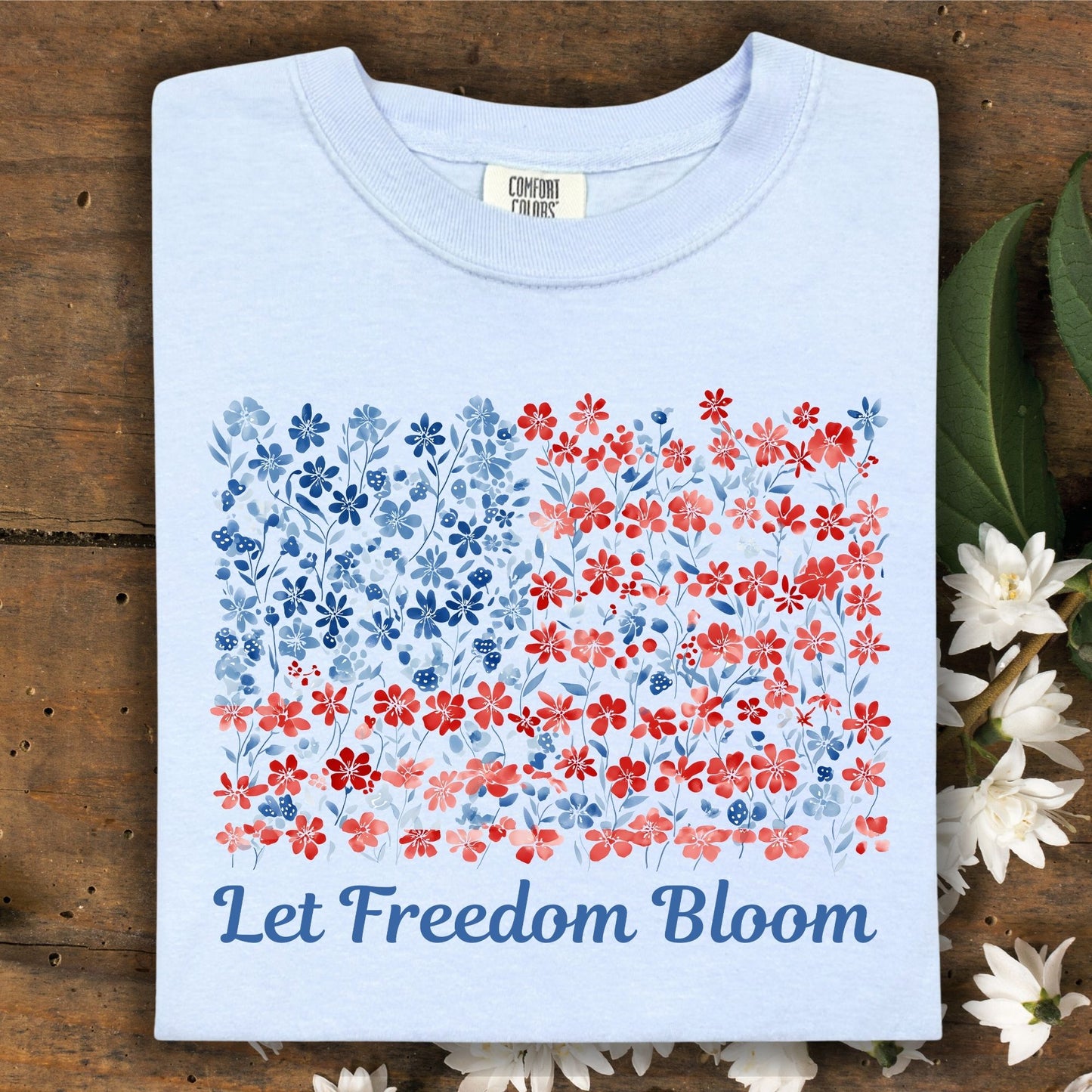 Let Freedom Bloom USA Flag T-Shirt