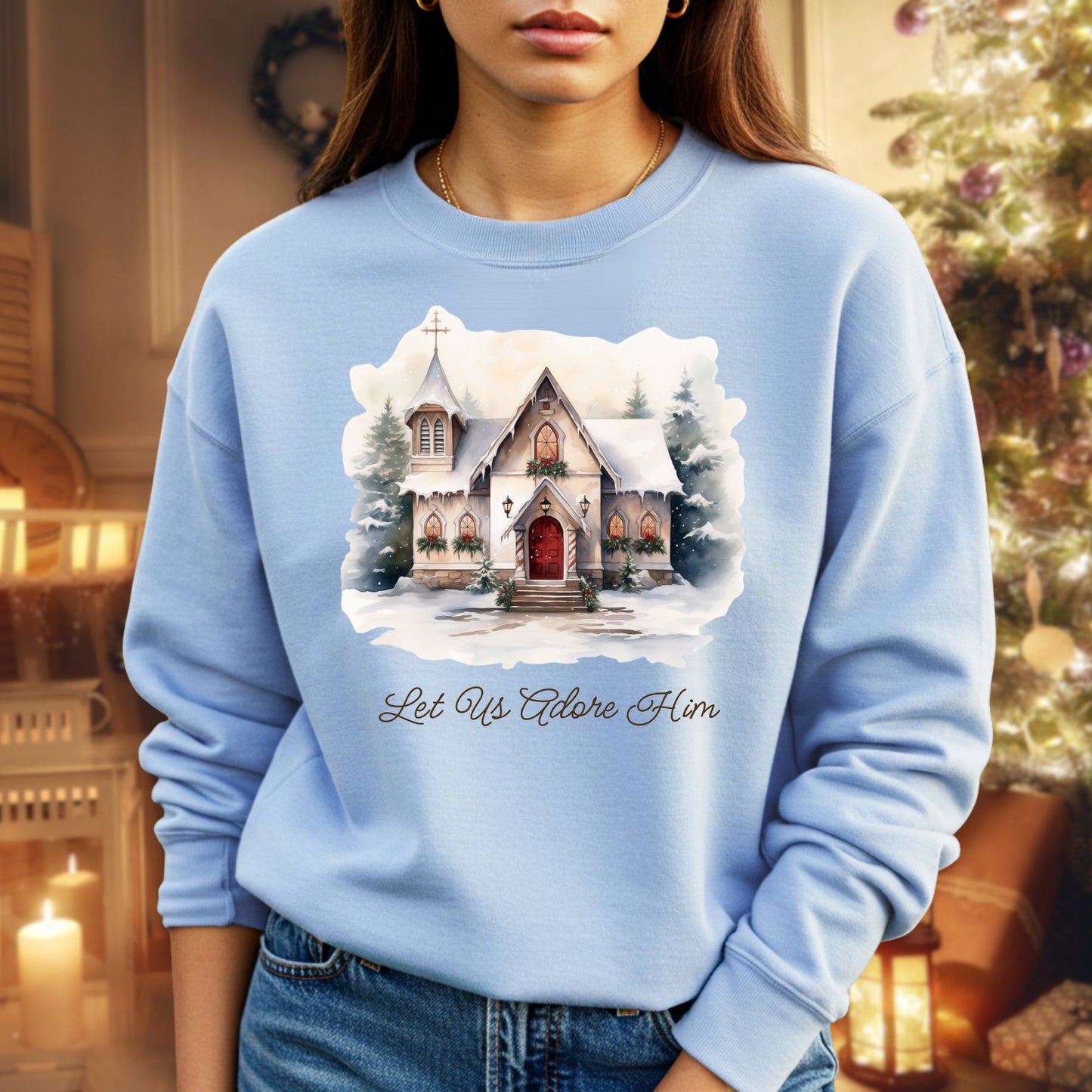 Let Us Adore Him Sweatshirt