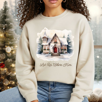 Let Us Adore Him Sweatshirt