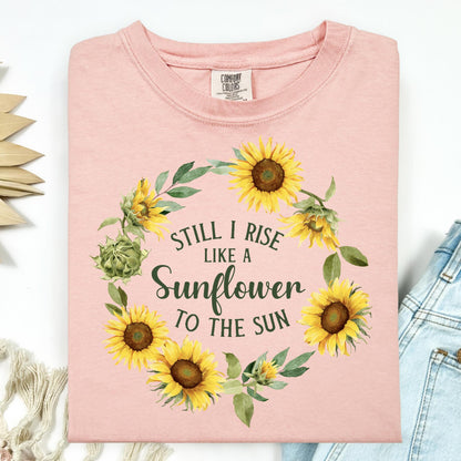 Like a Sunflower to the Sun T-Shirt