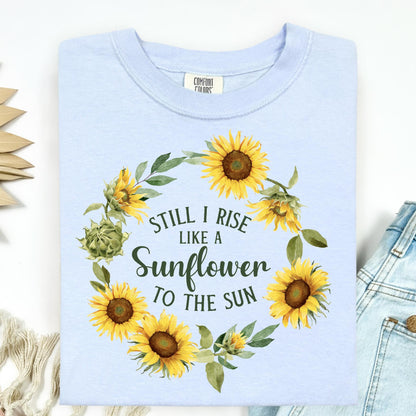 Like a Sunflower to the Sun T-Shirt