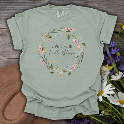 Live Life in Full Bloom Floral Wreath T-Shirt
