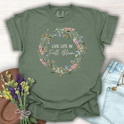 Live Life in Full Bloom Floral Wreath T-Shirt