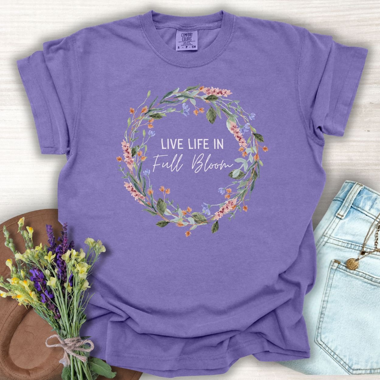 Live Life in Full Bloom Floral Wreath T-Shirt