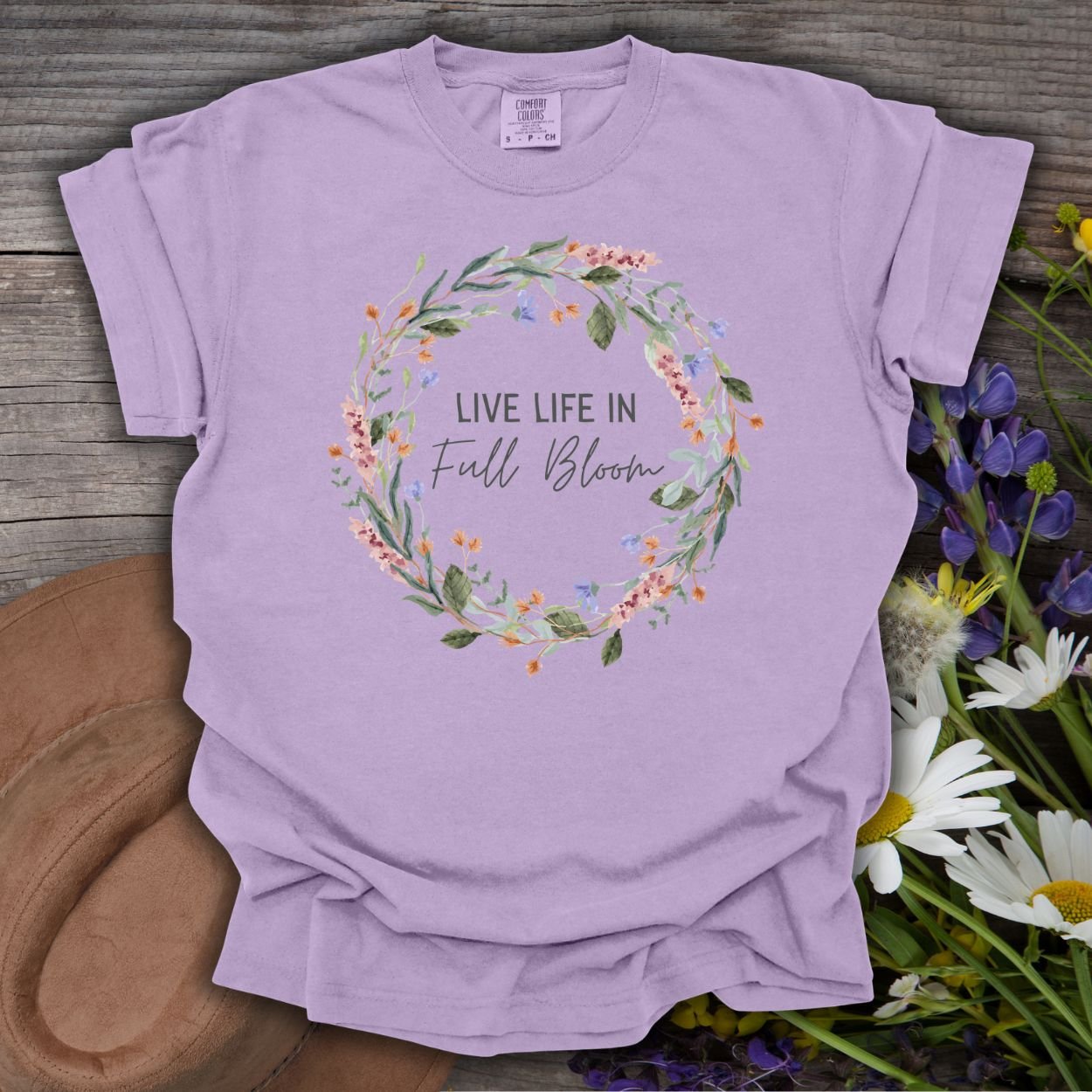 Live Life in Full Bloom Floral Wreath T-Shirt