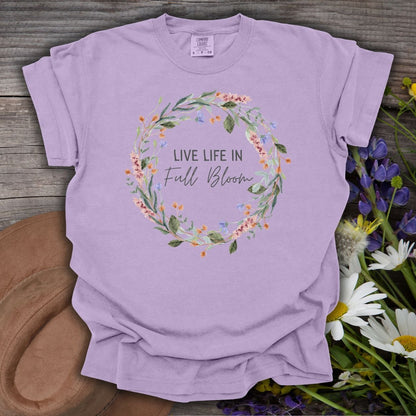 Live Life in Full Bloom Floral Wreath T-Shirt