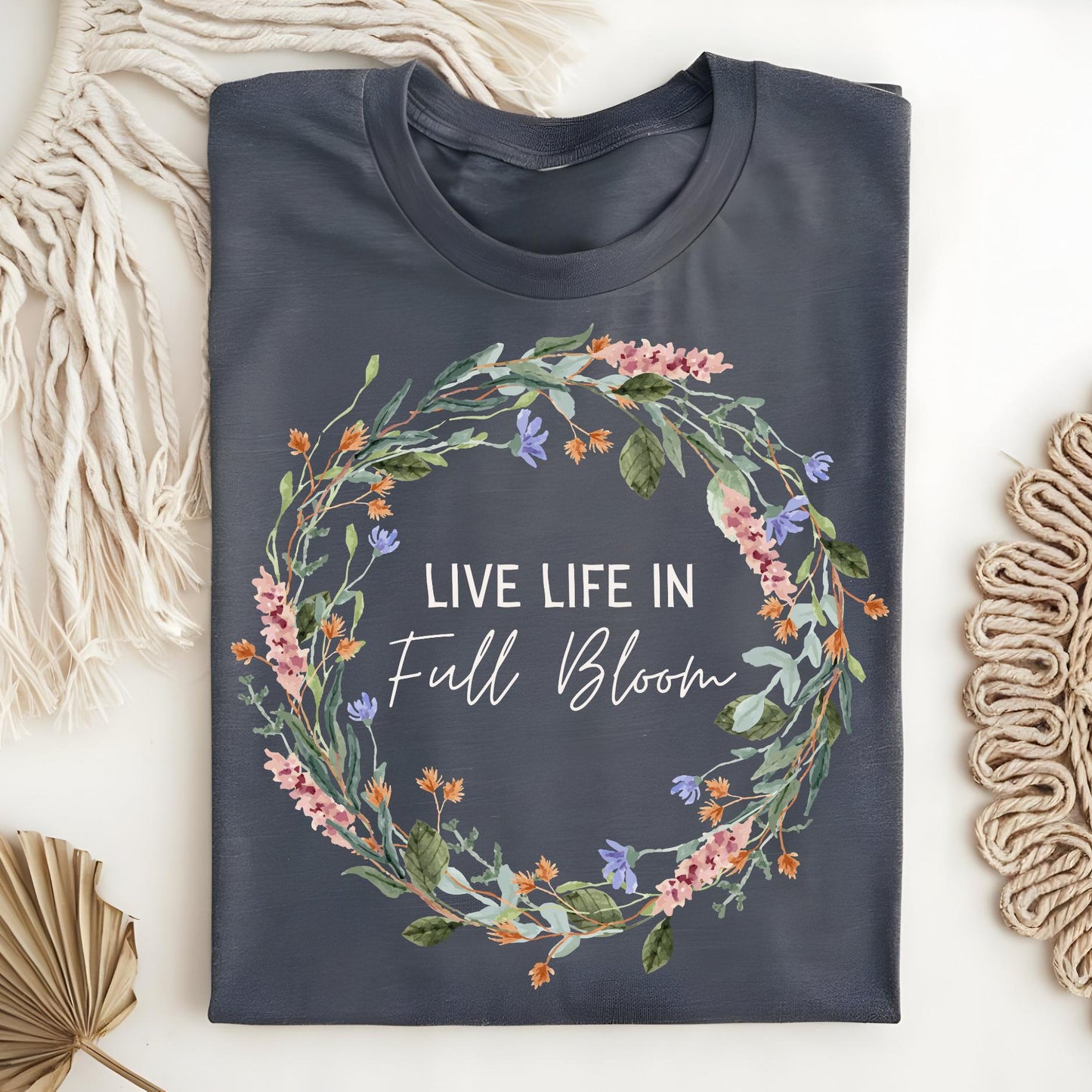 Live Life in Full Bloom Wildflower T-Shirt