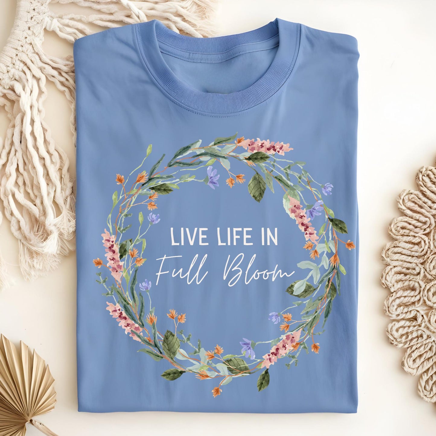 Live Life in Full Bloom Wildflower T-Shirt