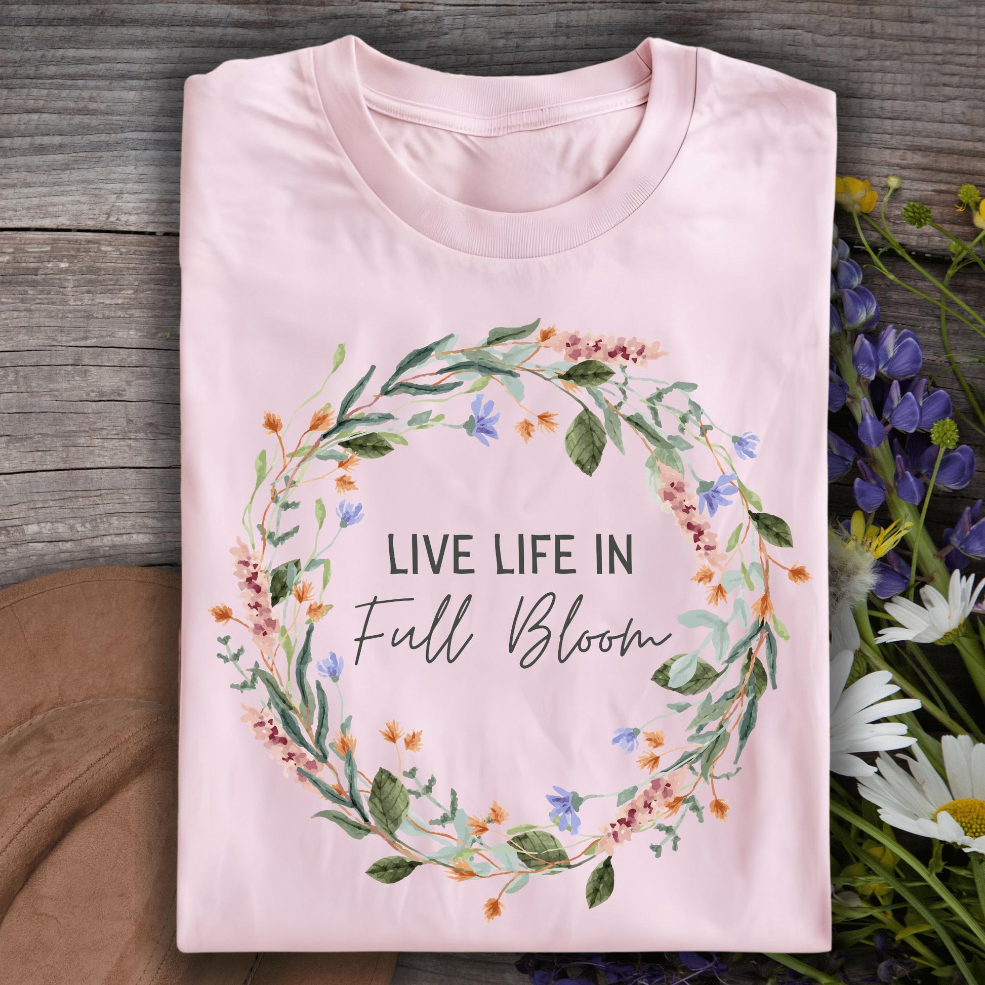 Wild Petal Threads T-Shirt Light Pink / S Live Life in Full Bloom Wildflower T-Shirt
