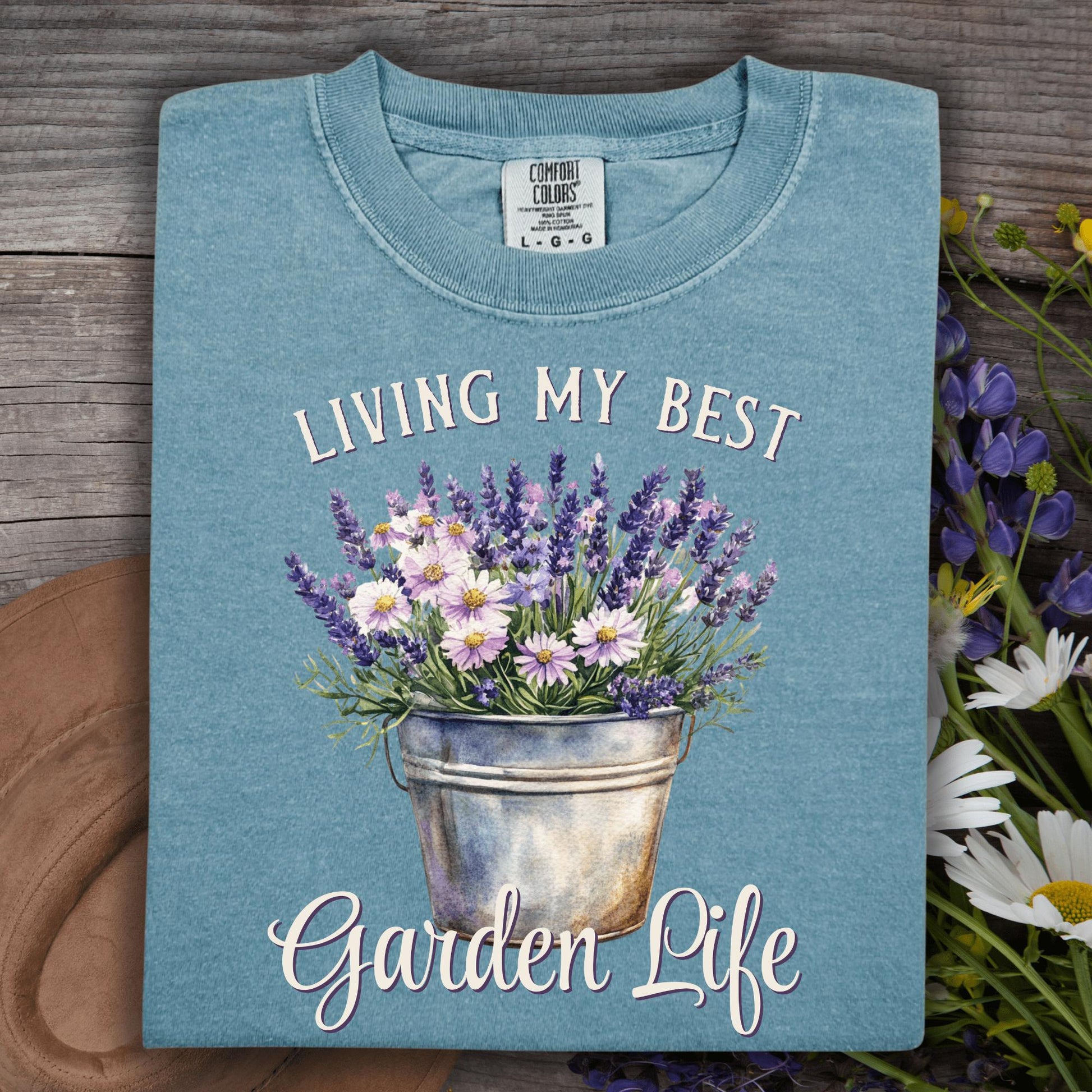 Wild Petal Threads T-Shirt Living My Best Garden Life T-Shirt