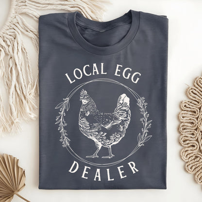 Wild Petal Threads T-Shirt Local Egg Dealer T-Shirt
