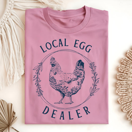 Wild Petal Threads T-Shirt Local Egg Dealer T-Shirt