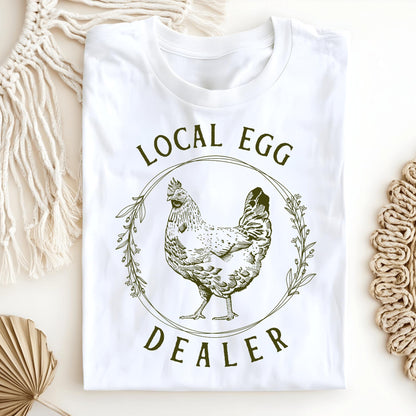 Wild Petal Threads T-Shirt Local Egg Dealer T-Shirt