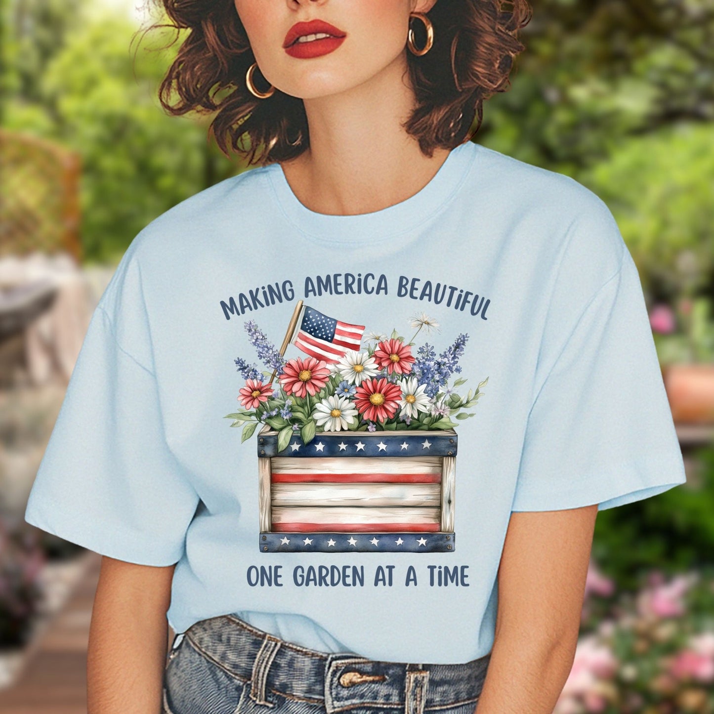 Making America Beautiful Garden T-Shirt