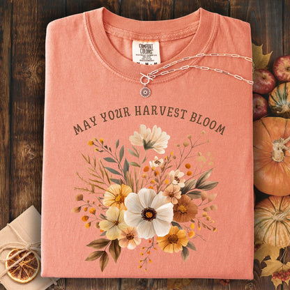May Your Harvest Bloom T-Shirt