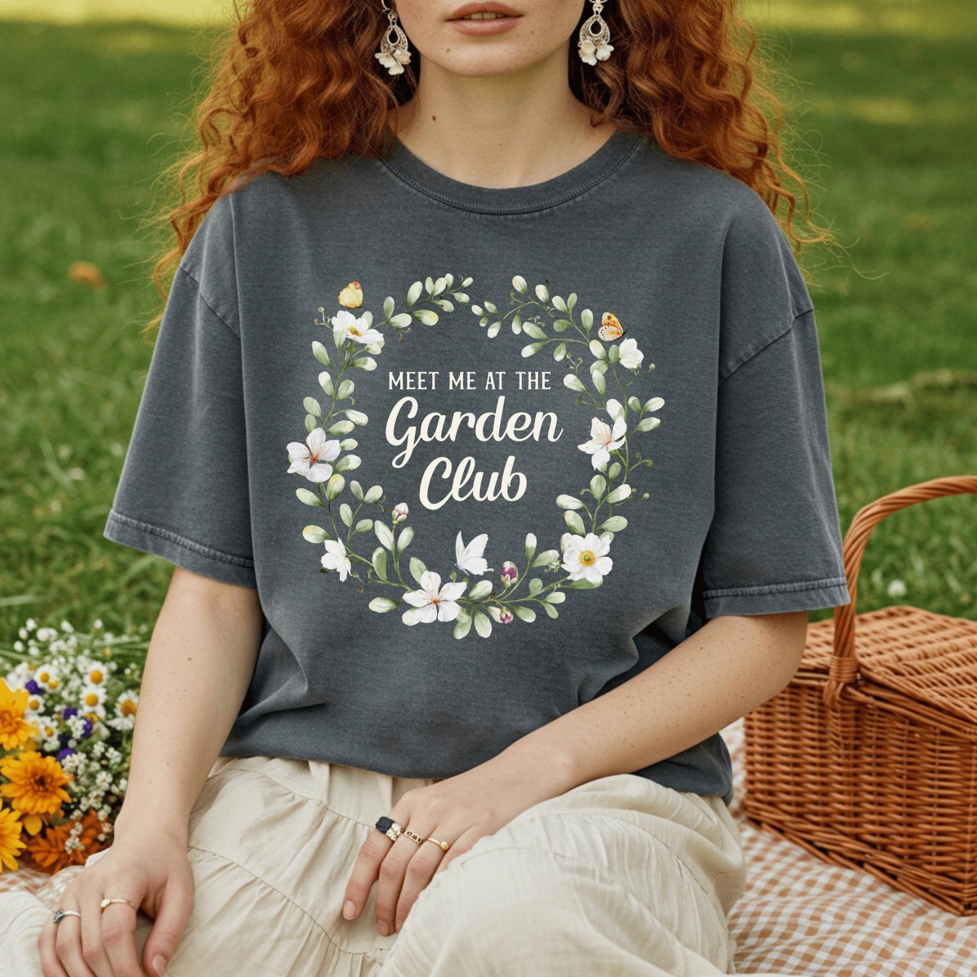 Wild Petal Threads T-Shirt Meet Me at the Garden Club T-Shirt