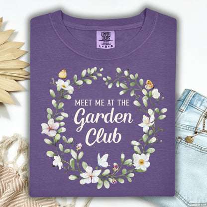 Wild Petal Threads T-Shirt S / grape Meet Me at the Garden Club T-Shirt