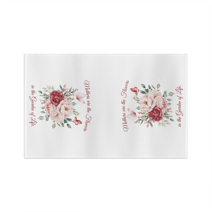 Mother's Day Floral Tea Towel - "Mothers are the Flowers in the Garden of Life"