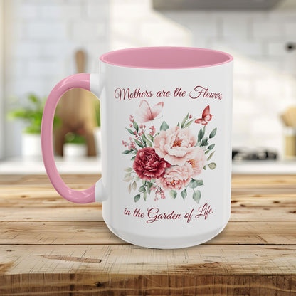 Mother's Day Peony Mug (11/15oz) — "Mothers are the Flowers in the Garden of Life"