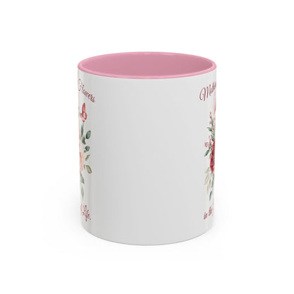 Mother's Day Peony Mug (11/15oz) — "Mothers are the Flowers in the Garden of Life"