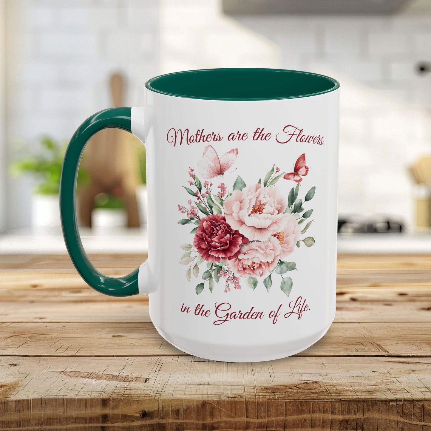 Mother's Day Peony Mug (11/15oz) — "Mothers are the Flowers in the Garden of Life"