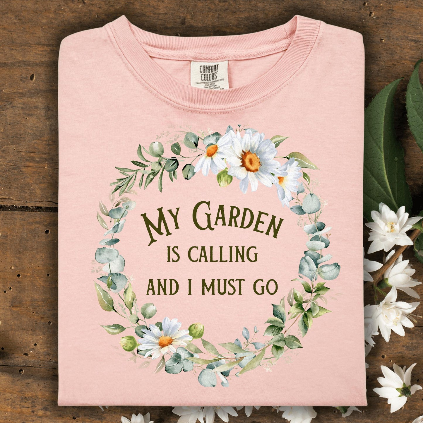 Wild Petal Threads T-Shirt S / peachy My Garden Is Calling T-Shirt