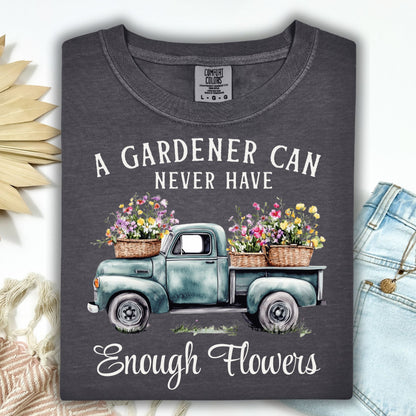 Never Enough Flowers T-Shirt