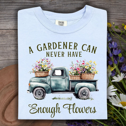 Never Enough Flowers T-Shirt