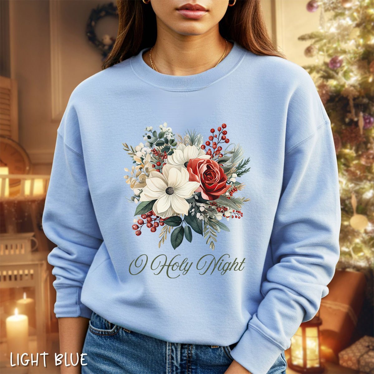 O Holy Night Christmas Floral Sweatshirt