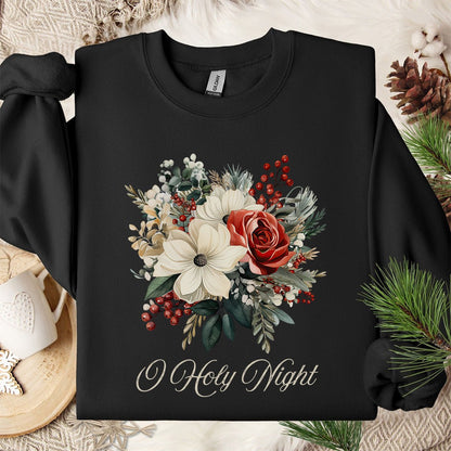 O Holy Night Christmas Floral Sweatshirt