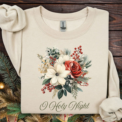 O Holy Night Christmas Floral Sweatshirt