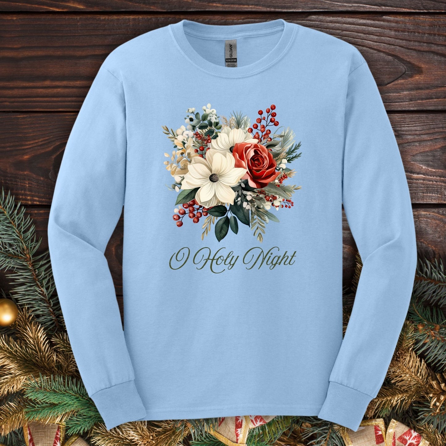 Light blue Gildan long sleeve tee with a watercolor Christmas bouquet and "O Holy Night" text.