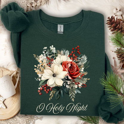 Forest Green Gildan sweatshirt with vintage poinsettia, rose, and "O Holy Night" design.
