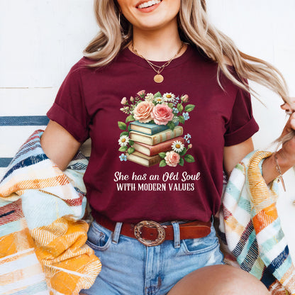 Old Soul with Modern Values T-Shirt
