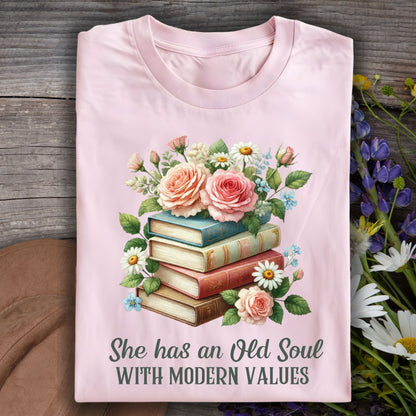 Old Soul with Modern Values T-Shirt